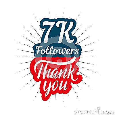 Thank you 7K followers card for celebrating many followers in social network Vector Illustration